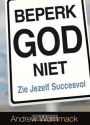 Productafbeelding Beperk God niet