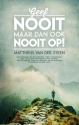 Productafbeelding Geef nooit maar dan ook nooit op!