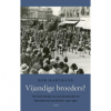 Productafbeelding Vijandige broeders? 