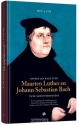 Productafbeelding Govert Jan Bach over Maarten Luther en Johann Sebastian Bach