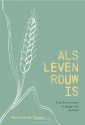 Productafbeelding Als leven rouw is