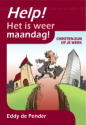 Productafbeelding Help! het is weer maandag