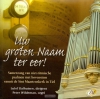 Productafbeelding Uw groten Naam ter eer!