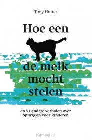 Productafbeelding Hoe een kat de melk mocht stelen