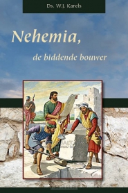 Productafbeelding Nehemia de biddende bouwer