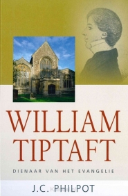 Productafbeelding William tiptaft dienaar van het evangeli